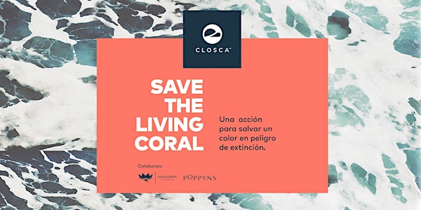 Save the Living Coral