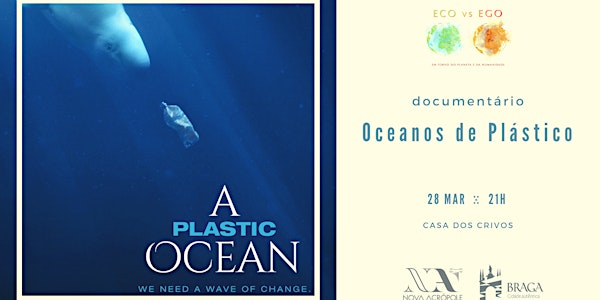 Eco vs Ego - Oceanos de Plástico