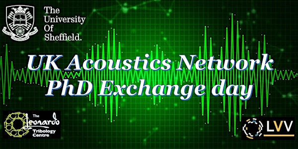 UK Acoustics Network PhD exchange day
