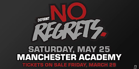 Defiant Wrestling: MANCHESTER, "No Regrets Rumble" - Saturday, May 25 primary image