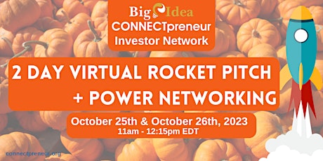 Primaire afbeelding van 2 DAY Virtual Rocket Pitch + Power Networking by CONNECTpreneur