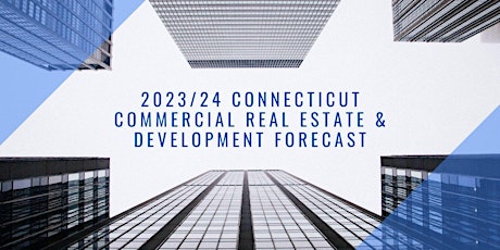 ACEC-CT - 2023/24 CT Commercial Real Estate & Development Forecast primary image