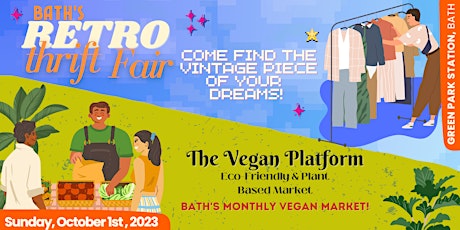 Bath's Monthly Vegan Market  and Retro Thrift Clothing Fair