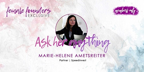 Female Founders Exclusive - Marie-Helene Ametsreiter | Speedinvest primary image