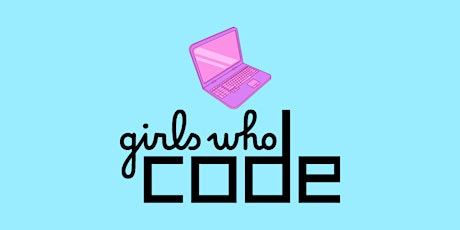 Image principale de Girls Who Code Public Library of Brookline January 2024