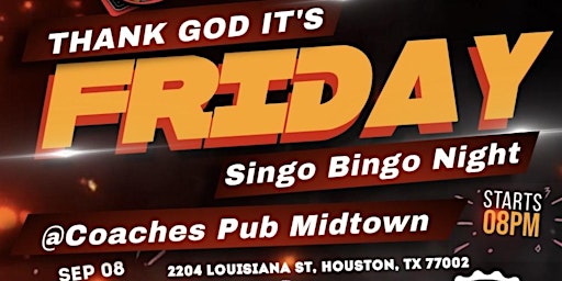 Immagine principale di TGIF Singo Bingo @ Coaches Pub Midtown 