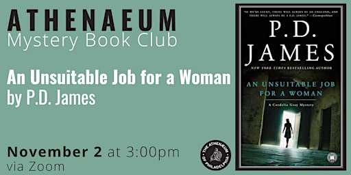 Athenaeum Mystery Book Club: An Unsuitable Job for a Woman by P.D. James primary image