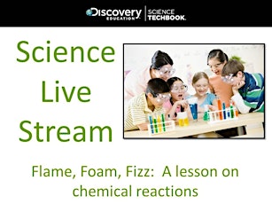 May '14 Science Live Stream: Flame, Foam and Fizz primary image