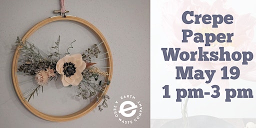 Crepe Paper Flower Workshop