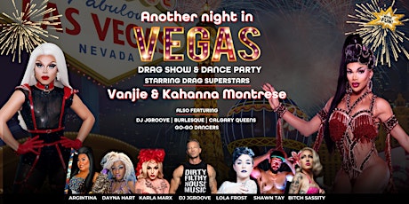 Imagem principal do evento Another Night In Vegas: Drag Show & Dance Party