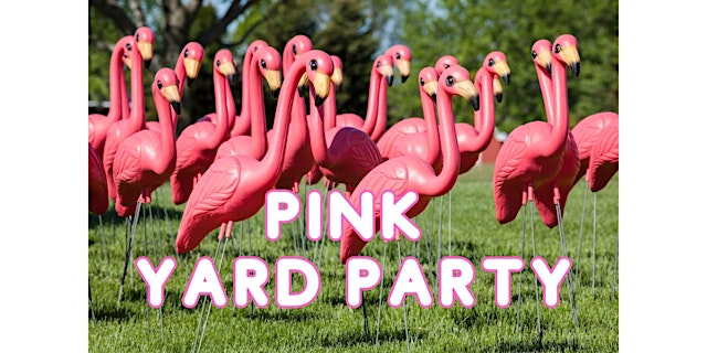 Hauptbild für PINK Yard Party 2026!!