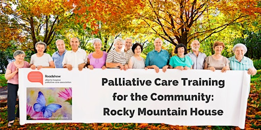 Palliative Care Training for the Community: Rocky Mountain House, AB primary image