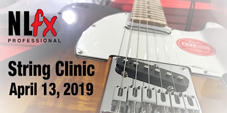 NLFX Professional String Clinic - 2:30PM primary image