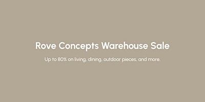 Rove Concepts Toronto Warehouse Sale primary image