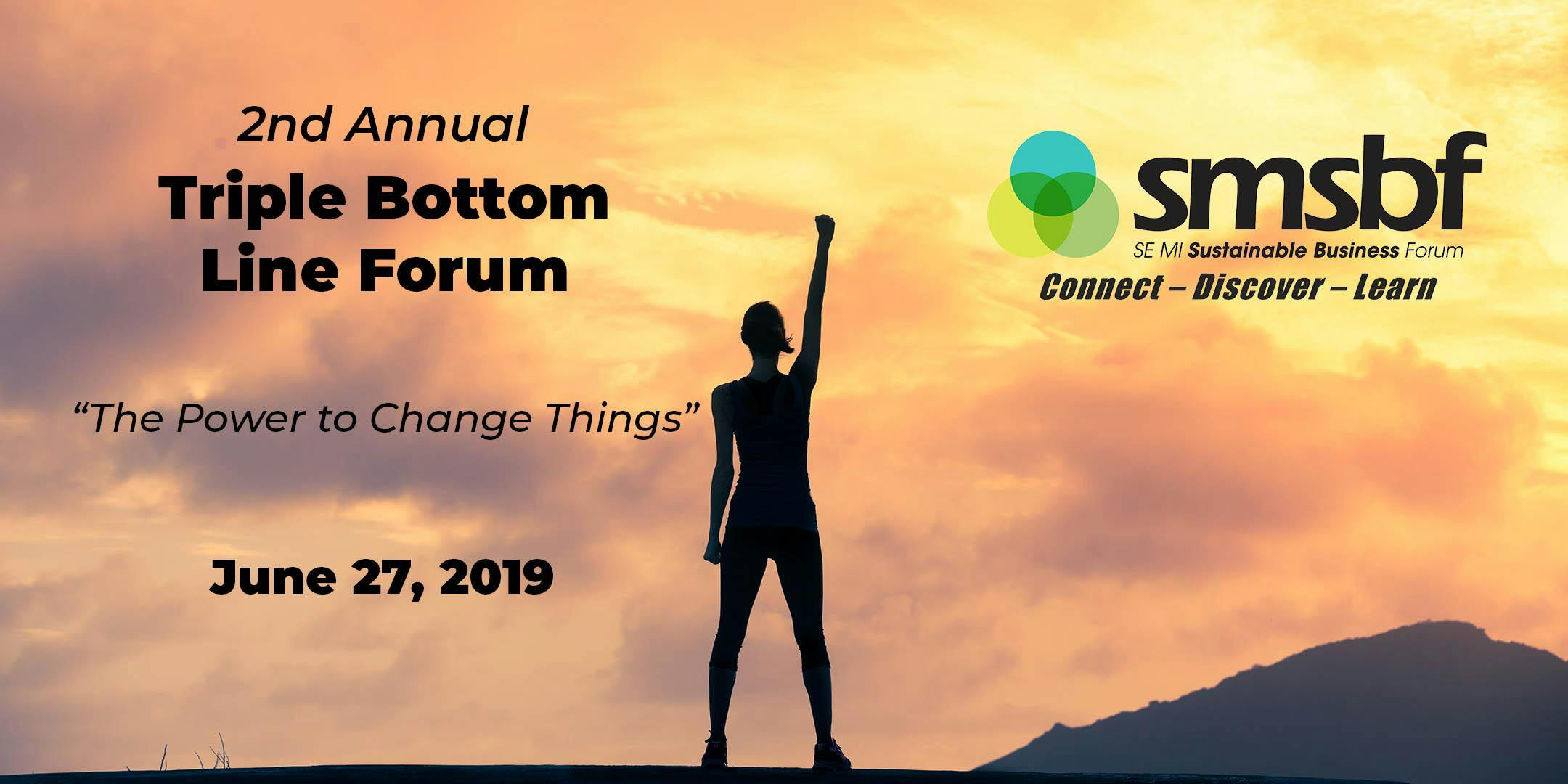 SMSBF: 2nd Annual Triple Bottom Line Forum