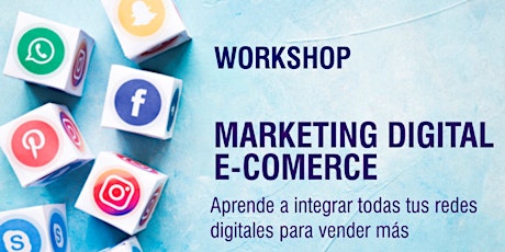 Imagen principal de WORKSHOP Martketing Digital E-Comerce 