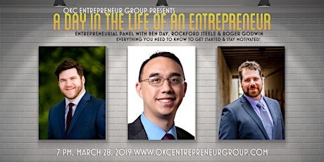 A Day in the Life of an Entrepreneur Entrepreneurial Panel with Ben Day, Rockford Steele & Roger Godwin primary image