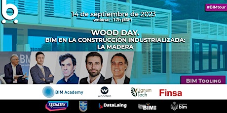 Imagen principal de Wood Day. BIM en la Construcción Industrializada:  la Madera