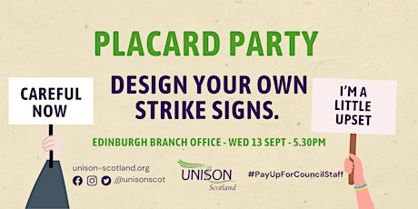 UNISON Edinburgh: Placard Party - Design Your Own primary image