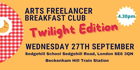 Imagen principal de Artists & Teachers Working Together September  Freelancers' Breakfast Club