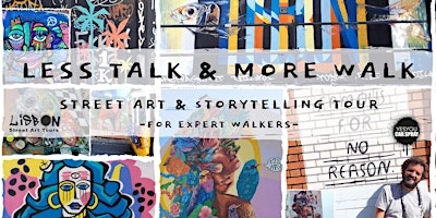 Imagen principal de LESS TALK MORE WALK | STREET ART & STORYTELLING TOUR -for expert walkers-