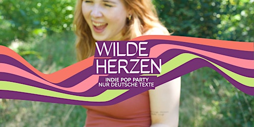 Hauptbild für Wilde Herzen + Peinlo Pop Party //  Insel der Jugend Magdeburg