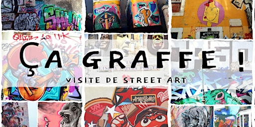 Primaire afbeelding van ÇA GRAFFE | VISITE DE STREET ART - en français -