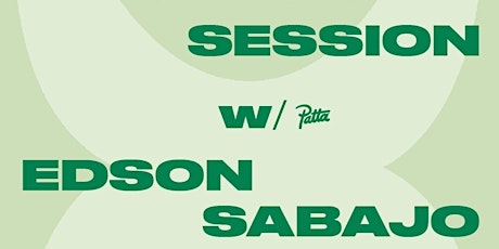BREAKFAST SESSION with Edson Sabajo (Patta) primary image