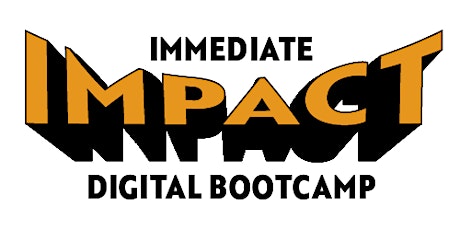 Hauptbild für Immediate Impact - Digital Bootcamp (Easingwold)