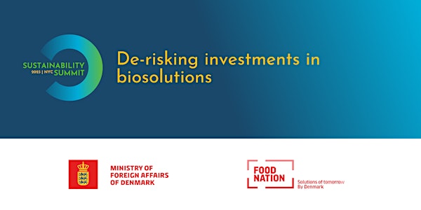 De-risking investments in biosolutions