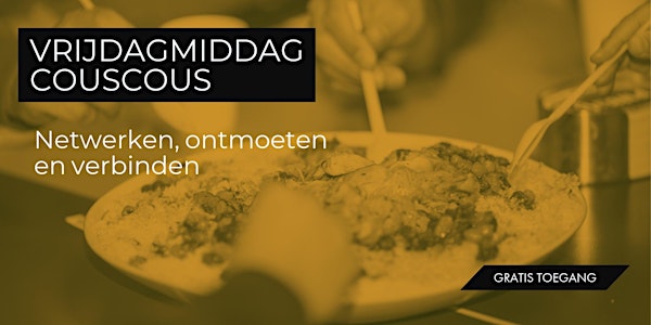 Vrijdagmiddag Couscous @ Design College