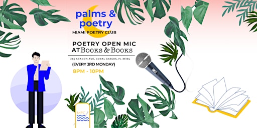 Immagine principale di Palms & Poetry – Open Mic @ Books & Books 