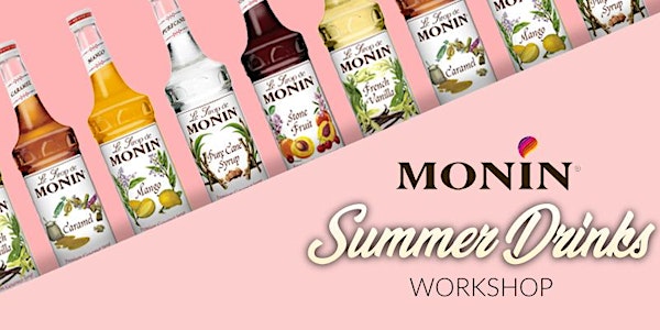 Summer Drinks Workshop with Monin @ Ballymun MarketPlace (Session 2)