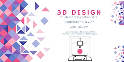 3D Design for Elementary School K-5