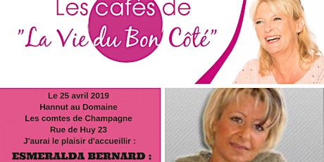 Image principale de Café La Vie du Bon Côté Hannut le 25 avril "Mieux développer son intuition"