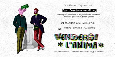 Immagine principale di Vendersi L'anima (2) – Professione Vendita 