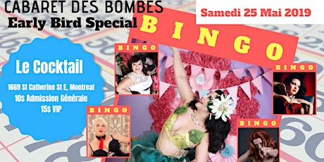 le Cabaret des Bombes, Early Bird Special primary image