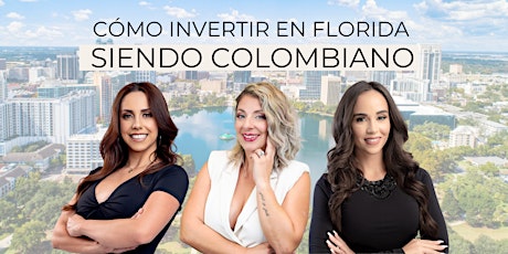 Cómo Comprar Propiedades en Florida Siendo Colombiano primary image