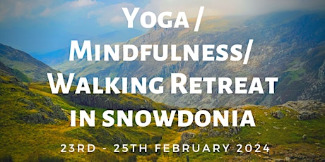 Imagen principal de Yoga/Mindfulness/Walking Retreat in Snowdonia