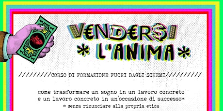 Immagine principale di Vendersi L'anima - Importanza delle vendite per chi fa business 