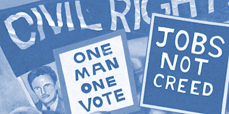 The Role of Republicans in NI Civil Rights. Dispelling the Myths. primary image