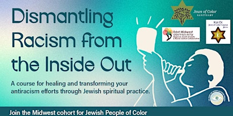Dismantling Racism from the Inside Out - Midwest POC Cohort primary image