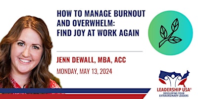 Primaire afbeelding van How to Manage Burnout and Overwhelm: Find Joy at Work Again