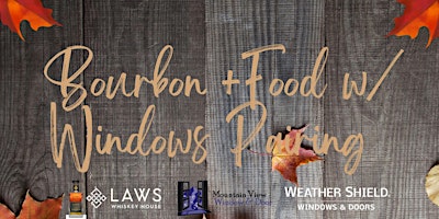 Imagen principal de Bourbon + Food + Window Series pairing event