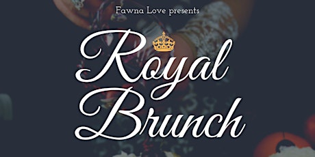 Royal Brunch♛April primary image