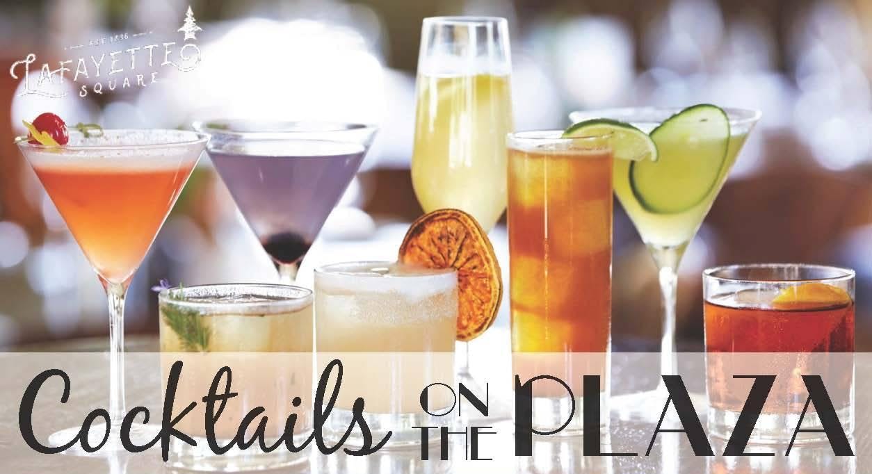 Cocktails on the Plaza!