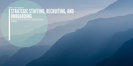 Imagen principal de Strategic Staffing, Recruiting, and Onboarding