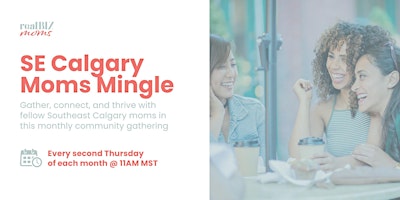 SE Calgary Moms Mingle primary image