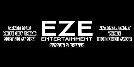 EZE Season 3 Kickoff: Grade 9-10 Whiteout Party primary image