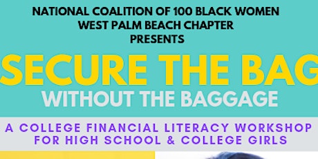 Securing the Bag Without the Baggage: Go to College without the Debt primary image